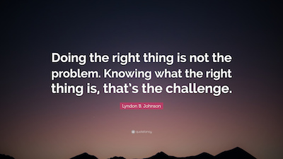 Do What Is Right Quote