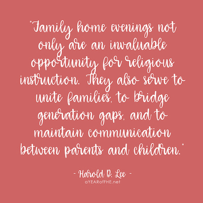 Family Home Evening Quote