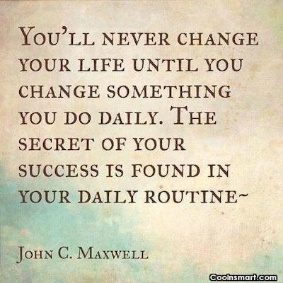 habits quote 3 maxwell and change