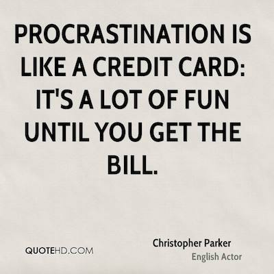 Procrastination Quote
