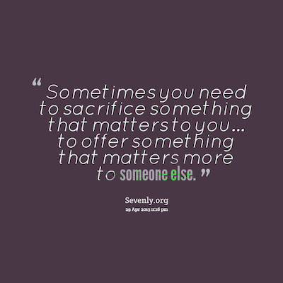 Sacrifice Quote
