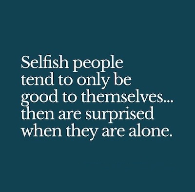 Selfishness Quote