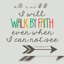 Walk By Faith