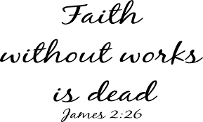 Faith without works