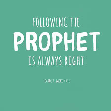 Follow the Prophet